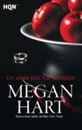 un viaje por tus sentidos (ebook)-megan hart-9788468781433 un viaje por tus sentidos (ebook)-megan hart-9788468781433