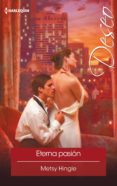 eterna pasión (ebook)-metsy hingle-9788468790633 eterna pasión (ebook)-metsy hingle-9788468790633