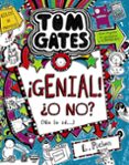 tom gates 8: ¡genial! ¿o no? (no lo se)-liz pichon-9788469604533 tom gates 8: ¡genial! ¿o no? (no lo se)-liz pichon-9788469604533