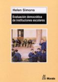 evaluacion democratica de instituciones escolares-helen simons-9788471124333 evaluacion democratica de instituciones escolares-helen simons-9788471124333