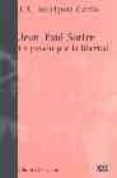 jean-paul sartre: la pasion por la libertad-jose luis rodriguez garcia-9788472902633 jean-paul sartre: la pasion por la libertad-jose luis rodriguez garcia-9788472902633