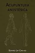 acupuntura anestesica-edward lim chai-hsi-9788472903333 acupuntura anestesica-edward lim chai-hsi-9788472903333