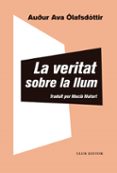 La veritat sobre la llum-13018151-otro-formato