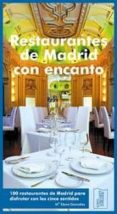 restaurantes de madrid con encanto-maria elena gonzalez-9788473602433 restaurantes de madrid con encanto-maria elena gonzalez-9788473602433