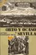 orto y ocaso de sevilla-antonio dominguez ortiz-9788474051933 orto y ocaso de sevilla-antonio dominguez ortiz-9788474051933