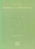 muerte y supervivencia-max scheler-9788474906233 muerte y supervivencia-max scheler-9788474906233