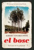 el bosc (ebook)-albert sanchez piñol-9788475883533 el bosc (ebook)-albert sanchez piñol-9788475883533