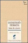 documentacion informativa: sistemas, redes y aplicaciones-alfonso lopez yepes-9788477385233 documentacion informativa: sistemas, redes y aplicaciones-alfonso lopez yepes-9788477385233