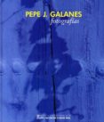 fotografias-pepe j. galanes-9788477893233 fotografias-pepe j. galanes-9788477893233