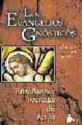 los evangelios gnosticos: enseñanzas secretas de jesus-david gerz-9788478084333 los evangelios gnosticos: enseñanzas secretas de jesus-david gerz-9788478084333