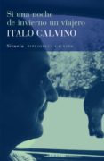 si una noche de invierno un viajero-italo calvino-9788478444533 si una noche de invierno un viajero-italo calvino-9788478444533