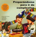 preparandome para ir de cumpleaños: para trabajar la hiperactivid ad y el deficit atencional-carmen sara floriano-9788478696833 preparandome para ir de cumpleaños: para trabajar la hiperactivid ad y el deficit atencional-carmen sara floriano-9788478696833