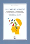 los cajones desastre: de la neurologia, la neuropsicologia, la pe diatria, la psicologia y la psiquiatria-maria jesus benedet-9788478698233 los cajones desastre: de la neurologia, la neuropsicologia, la pe diatria, la psicologia y la psiquiatria-maria jesus benedet-9788478698233