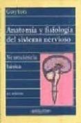 anatomia y fisiologia del sistema nervioso: neurociencia basica-arthur c. guyton-9788479031633 anatomia y fisiologia del sistema nervioso: neurociencia basica-arthur c. guyton-9788479031633