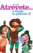atrevete...a filmar tu propia pelicula x-ovidie paschkis-9788479278533 atrevete...a filmar tu propia pelicula x-ovidie paschkis-9788479278533