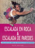 escalada en roca de escalada de paredes: guia esencial sobre las tecnicas y el equipamiento-garth hattingh-9788480195133 escalada en roca de escalada de paredes: guia esencial sobre las tecnicas y el equipamiento-garth hattingh-9788480195133