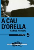 a cau d orella: cartes a roser-carme miquel-9788481311433 a cau d orella: cartes a roser-carme miquel-9788481311433