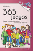 365 juegos para un crecimiento armonico en casa y en la escuela-elio giacone-9788483167533 365 juegos para un crecimiento armonico en casa y en la escuela-elio giacone-9788483167533