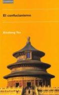 el confucianismo-xinzhong yao-9788483231333 el confucianismo-xinzhong yao-9788483231333
