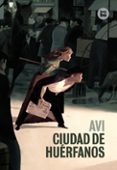 ciudad de huerfanos-9788483431733 ciudad de huerfanos-9788483431733