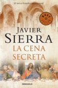 la cena secreta-javier sierra-9788483461433 la cena secreta-javier sierra-9788483461433