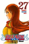 bleach nª 27-tite kubo-9788483575833 bleach nª 27-tite kubo-9788483575833