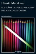 los años de peregrinación del chico sin color (ebook)-haruki murakami-9788483837733 los años de peregrinación del chico sin color (ebook)-haruki murakami-9788483837733