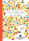 erase otra vez un bosque-elisa gehin-9788484526933 erase otra vez un bosque-elisa gehin-9788484526933