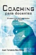 coaching para docentes: el desarrollo de habilidades en el aula ( 2ª ed)-juan fernando bou perez-9788484546733 coaching para docentes: el desarrollo de habilidades en el aula ( 2ª ed)-juan fernando bou perez-9788484546733