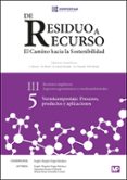 de residuo a recurso: el camino hacia la sostenibilidad (iii. 5): vermicompostaje: procesos, productos y aplicaciones-9788484766933 de residuo a recurso: el camino hacia la sostenibilidad (iii. 5): vermicompostaje: procesos, productos y aplicaciones-9788484766933