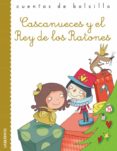 cascanueces y el rey de los ratones-ernst theodor amadeus hoffmann-9788484837633 cascanueces y el rey de los ratones-ernst theodor amadeus hoffmann-9788484837633