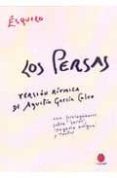 los persas (version ritmica de agustin garcia calvo. con prolegom enos sobre coros tragedia antigua y teatro)-9788485708833 los persas (version ritmica de agustin garcia calvo. con prolegom enos sobre coros tragedia antigua y teatro)-9788485708833