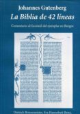 la biblia de 42 lineas-johannes gutenberg-9788487988233 la biblia de 42 lineas-johannes gutenberg-9788487988233