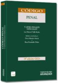 código penal y leyes penales especiales (19º ed.)-jose manuel valle muñiz-9788490147733 código penal y leyes penales especiales (19º ed.)-jose manuel valle muñiz-9788490147733