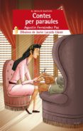 contes per paraules-agustin fernandez paz-9788490262733 contes per paraules-agustin fernandez paz-9788490262733