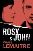 rosy & john-pierre lemaitre-9788490265833 rosy & john-pierre lemaitre-9788490265833