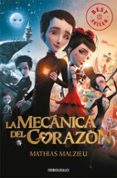 la mecanica del corazon-mathias malzieu-9788490320433 la mecanica del corazon-mathias malzieu-9788490320433