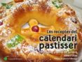 les receptes del calendari pastisser-albert vilas figueras-9788490345733 les receptes del calendari pastisser-albert vilas figueras-9788490345733