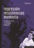 represión resistencia memoria-mary nash-9788490450833 represión resistencia memoria-mary nash-9788490450833