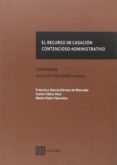 recurso de casacion contencioso-administrativo-francisco garcia gomez de mercado-9788490453933 recurso de casacion contencioso-administrativo-francisco garcia gomez de mercado-9788490453933