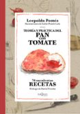 teoria y practica del pan con tomate-leopoldo pomes-9788490662533 teoria y practica del pan con tomate-leopoldo pomes-9788490662533