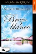 brezo blanco-nieves hidalgo-9788490702833 brezo blanco-nieves hidalgo-9788490702833