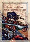 cuentos y leyendas sobre piratas y corsarios del caribe-alejandro alcala-9788490743133 cuentos y leyendas sobre piratas y corsarios del caribe-alejandro alcala-9788490743133