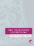 las relaciones sintácticas-teresa maria rodriguez ramalle-9788490770733 las relaciones sintácticas-teresa maria rodriguez ramalle-9788490770733