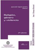 religion, genero y violencia (2ª ed.)-9788490859933 religion, genero y violencia (2ª ed.)-9788490859933
