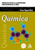 fase especifica quimica: prueba de acceso a la universidad para mayores de 25 años-9788490934333 fase especifica quimica: prueba de acceso a la universidad para mayores de 25 años-9788490934333
