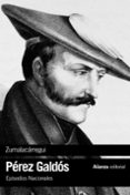 zumalacarregui: episodios nacionales, 21 / tercera serie-benito perez galdos-9788491047933 zumalacarregui: episodios nacionales, 21 / tercera serie-benito perez galdos-9788491047933