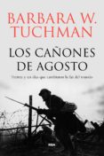 los cañones de agosto-barbara wertheim tuchman-9788491871033 los cañones de agosto-barbara wertheim tuchman-9788491871033