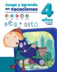 peg + gato 4 años juega y aprende en vacaciones-9788491960133 peg + gato 4 años juega y aprende en vacaciones-9788491960133
