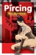 pircing-ryu murakami-9788492406333 pircing-ryu murakami-9788492406333